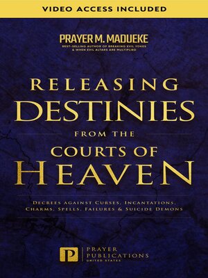 cover image of Releasing Destinies from the Courts of Heaven